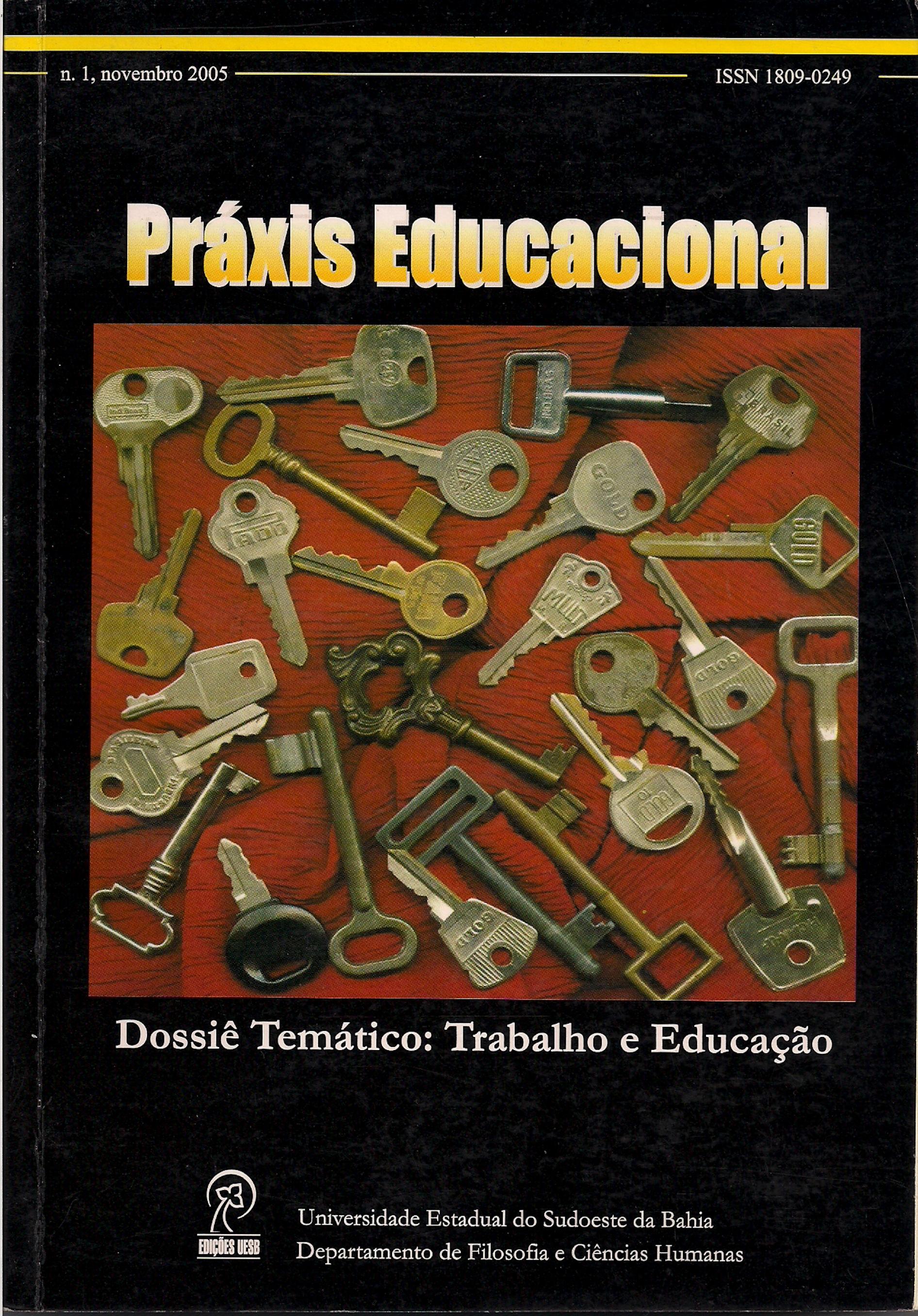 					View Vol. 1 No. 1 (2005): Trabalho e Educação
				